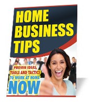 Free Home Business Tips